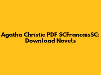 Agatha Christie PDF SCFrancaisSC: Download Novels