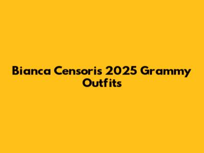 Bianca Censori's 2025 Grammy Outfits