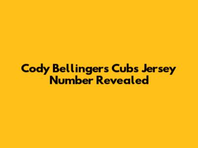 Cody Bellinger's Cubs Jersey Number Revealed