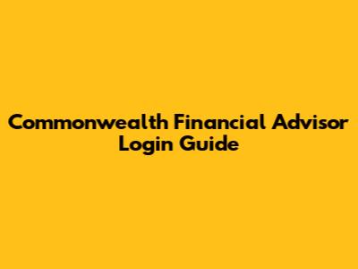 Commonwealth Financial Advisor Login Guide