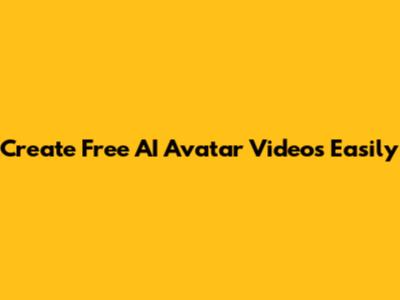 Create Free AI Avatar Videos Easily