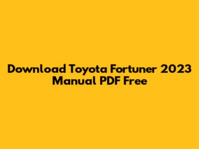 Download Toyota Fortuner 2023 Manual PDF Free