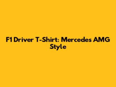 F1 Driver T-Shirt: Mercedes AMG Style