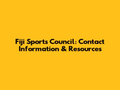 Fiji Sports Council: Contact Information & Resources