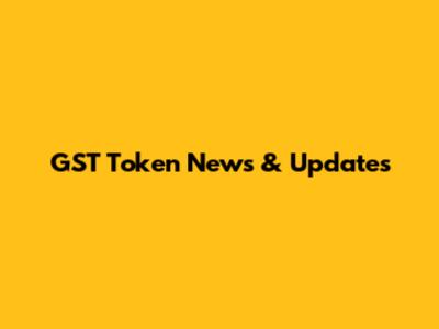 GST Token News & Updates
