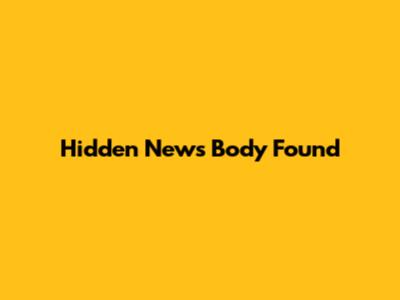 Hidden News Body Found