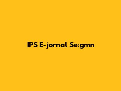 IPS E-jornal Se:gmn