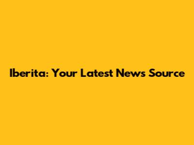 Iberita: Your Latest News Source