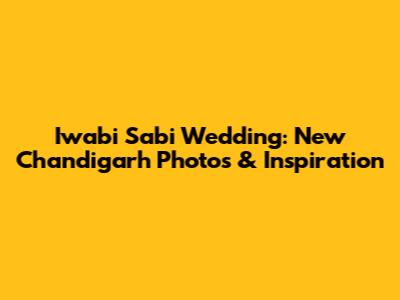 Iwabi Sabi Wedding: New Chandigarh Photos & Inspiration