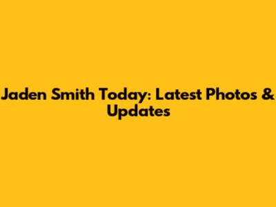 Jaden Smith Today: Latest Photos & Updates