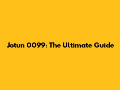 Jotun 0099: The Ultimate Guide
