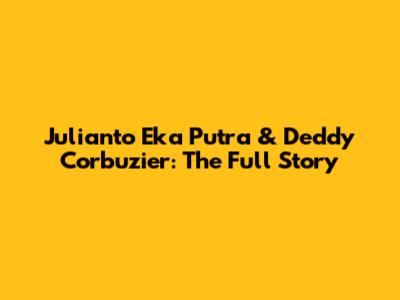 Julianto Eka Putra & Deddy Corbuzier: The Full Story