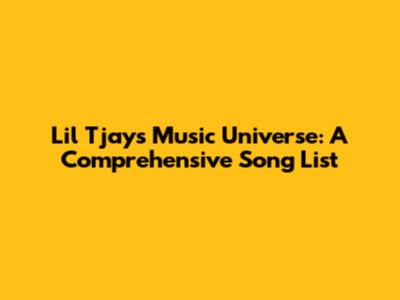 Lil Tjay's Music Universe: A Comprehensive Song List
