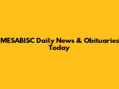 MESABISC Daily News & Obituaries Today