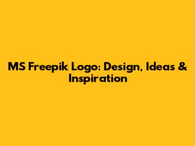 MS Freepik Logo: Design, Ideas & Inspiration