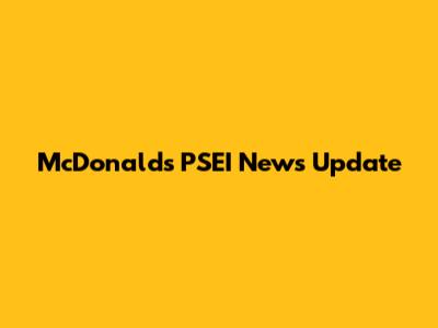 McDonald's PSEI News Update