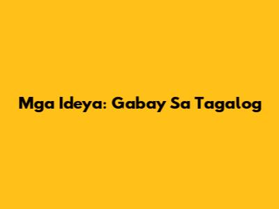 Mga Ideya: Gabay Sa Tagalog