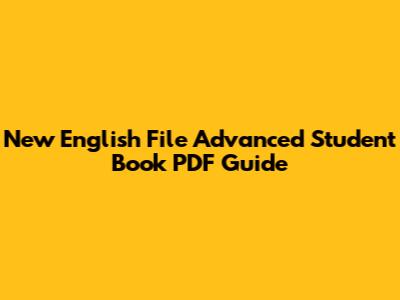 New English File Advanced Student Book PDF Guide