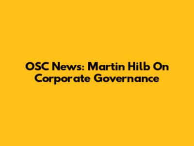 OSC News: Martin Hilb On Corporate Governance