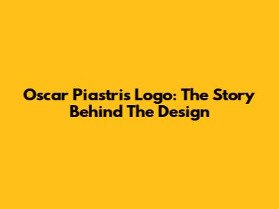 Oscar Piastri's Logo: The Story Behind The Design