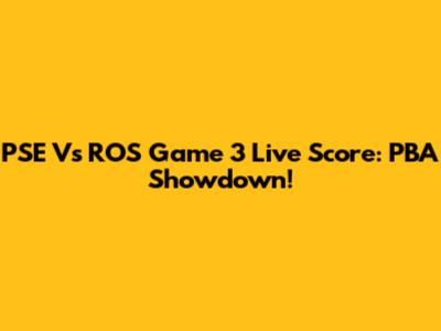 PSE Vs ROS Game 3 Live Score: PBA Showdown!