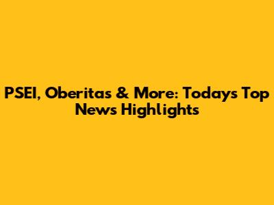 PSEI, Oberitas & More: Today's Top News Highlights