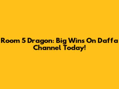 Room 5 Dragon: Big Wins On Daffa Channel Today!