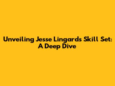Unveiling Jesse Lingard's Skill Set: A Deep Dive