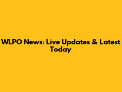 WLPO News: Live Updates & Latest Today