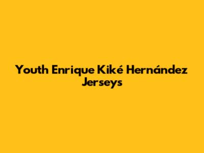 Youth Enrique "Kiké" Hernández Jerseys